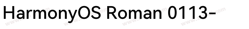 HarmonyOS Roman 0113字体转换